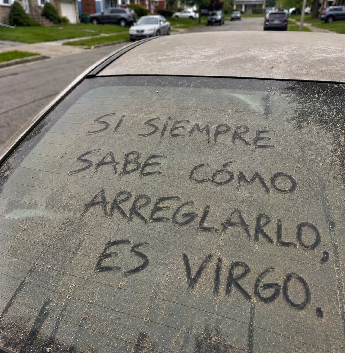 virgo_hn's tweet photo. ¿La frase te representa o solo puedes pensar en lavar el coche? 😂 https://t.co/SCAiC9PPu9