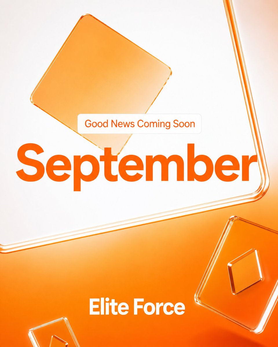 EliteForceOFC's tweet photo. 🚀 September is bringing something BIG.
A new chapter is about to begin with Elite Force. 🔥

Stay tuned. Good News Coming Soon. 👀

#EliteForce #ComingSoon #September https://t.co/l4sy9mXcPB