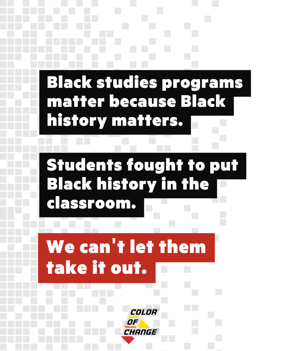 ColorOfChange's tweet photo. They call it “budget cuts.” We call it what it is: another attack on Black history.

Across the country, Black Studies are being cut, merged, and pushed aside as Trump and Republicans wage a broader war on how race and history are taught.

We won’t let them erase it. https://t.co/XA0IuEveyR