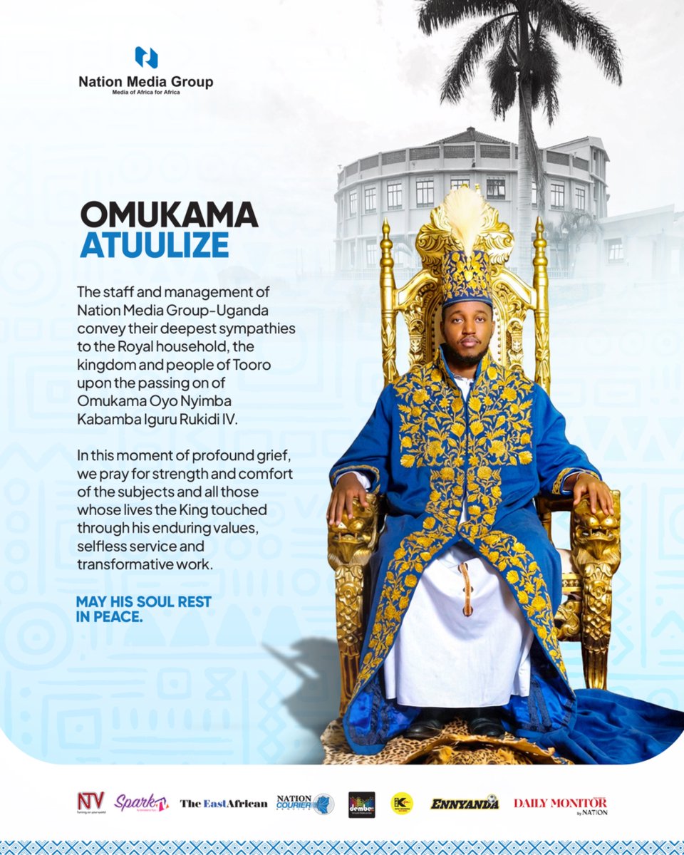 933kfm's tweet photo. We mourn the passing of Omukama Oyo Nyimba Kabamba Iguru Rukidi IV. Our deepest condolences to the Royal Family and Tooro Kingdom.
May His Soul Rest in Peace. https://t.co/TbuzKVSITK