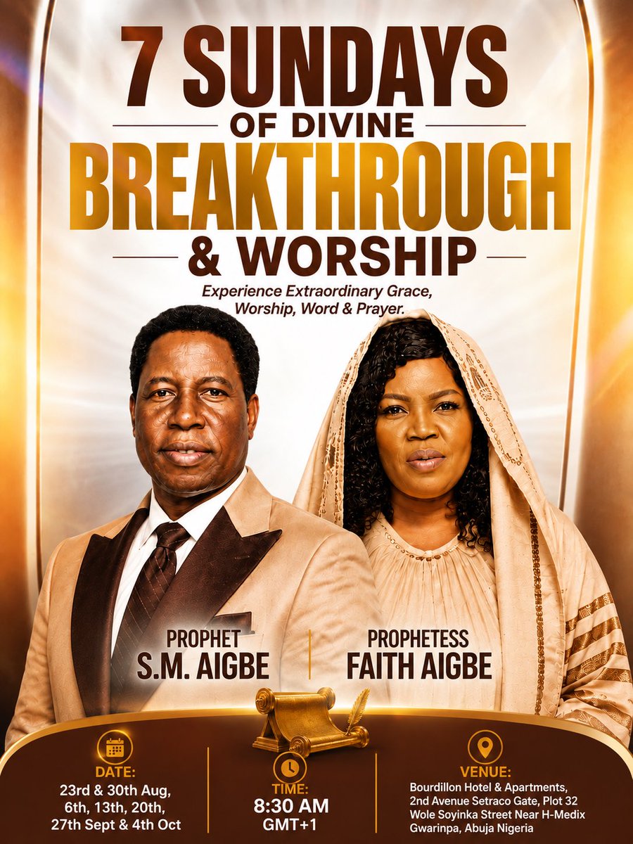Prophetsmaigbe's tweet photo. 🔥 7 SUNDAYS OF DIVINE BREAKTHROUGH!
DAY 3 — 6TH SEPTEMBER 🙌
🕣 8:30 AM | 📍 Gwarinpa, Abuja
Come expecting your DIVINE BREAKTHROUGH! 🔥
#DivineBreakthrough #crbci #prophetessfaithaigbe https://t.co/UziECGuqW2