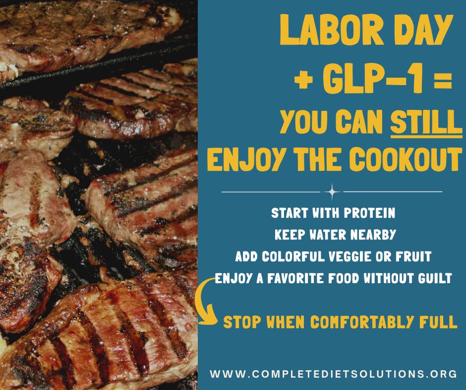 CompleteAdmin's tweet photo. 🇺🇸 Labor Day + GLP-1 = You Can STILL Enjoy the Cookout! 🌭🍉

No need to sit in the corner with a lettuce leaf. 😂

🥩 Start with protein
💧 Keep water nearby
🥗 Add some colorful veggies or fruit
🍔 Enjoy a favorite food without guilt
😊 Stop when you feel comfortably full https://t.co/SDFsFgbAIZ