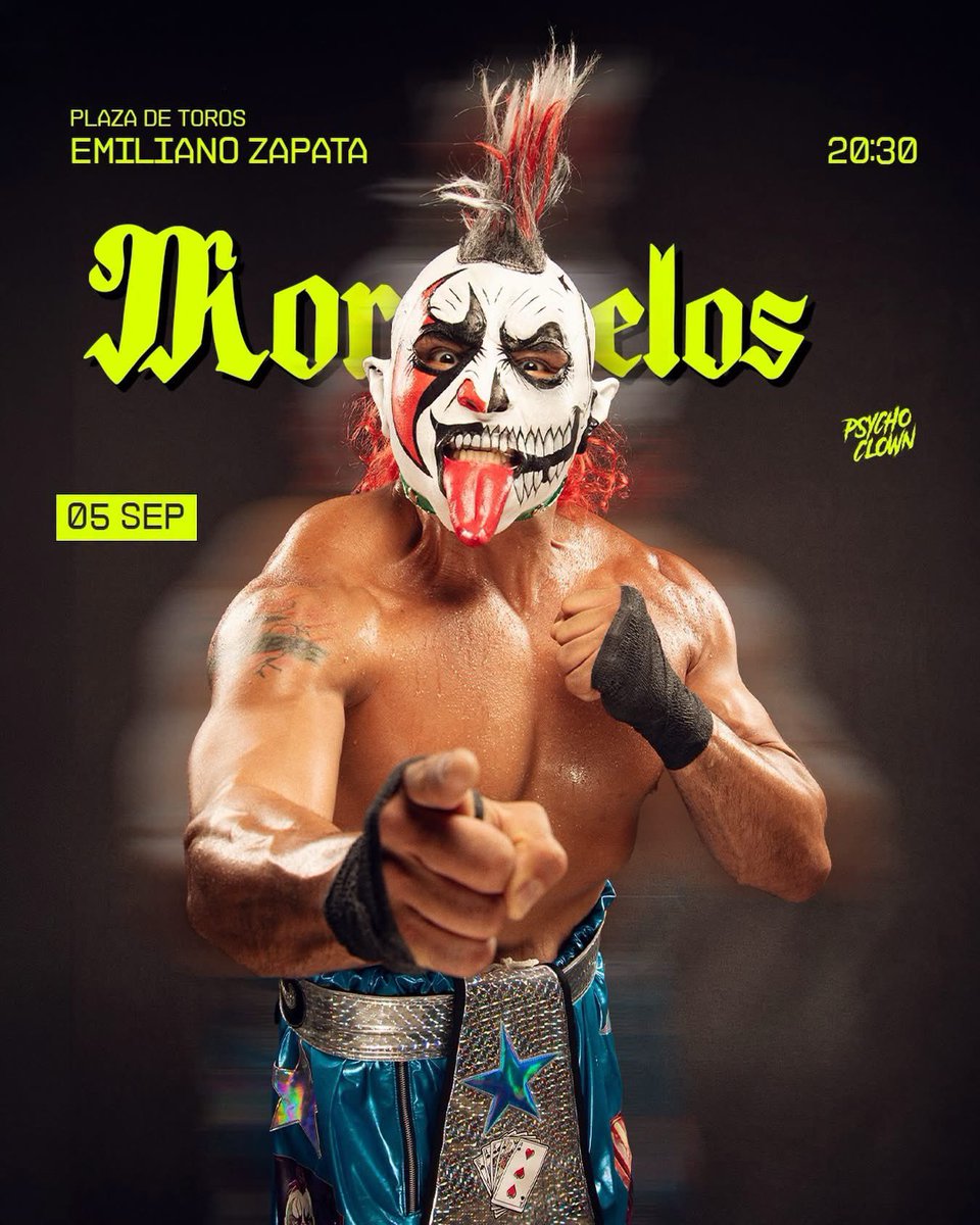 Psychooriginal's tweet photo. 𝕸𝖔𝖗𝖊𝖑𝖔𝖘 // HOY sábado 5 de septiembre llega la Potencia Mundial de la Lucha Libre!! Quiero verte, Psycholoco! 🤘🏼🤡 

🎈05 sep
🎪20:30hrs https://t.co/WtNVwYH9HQ