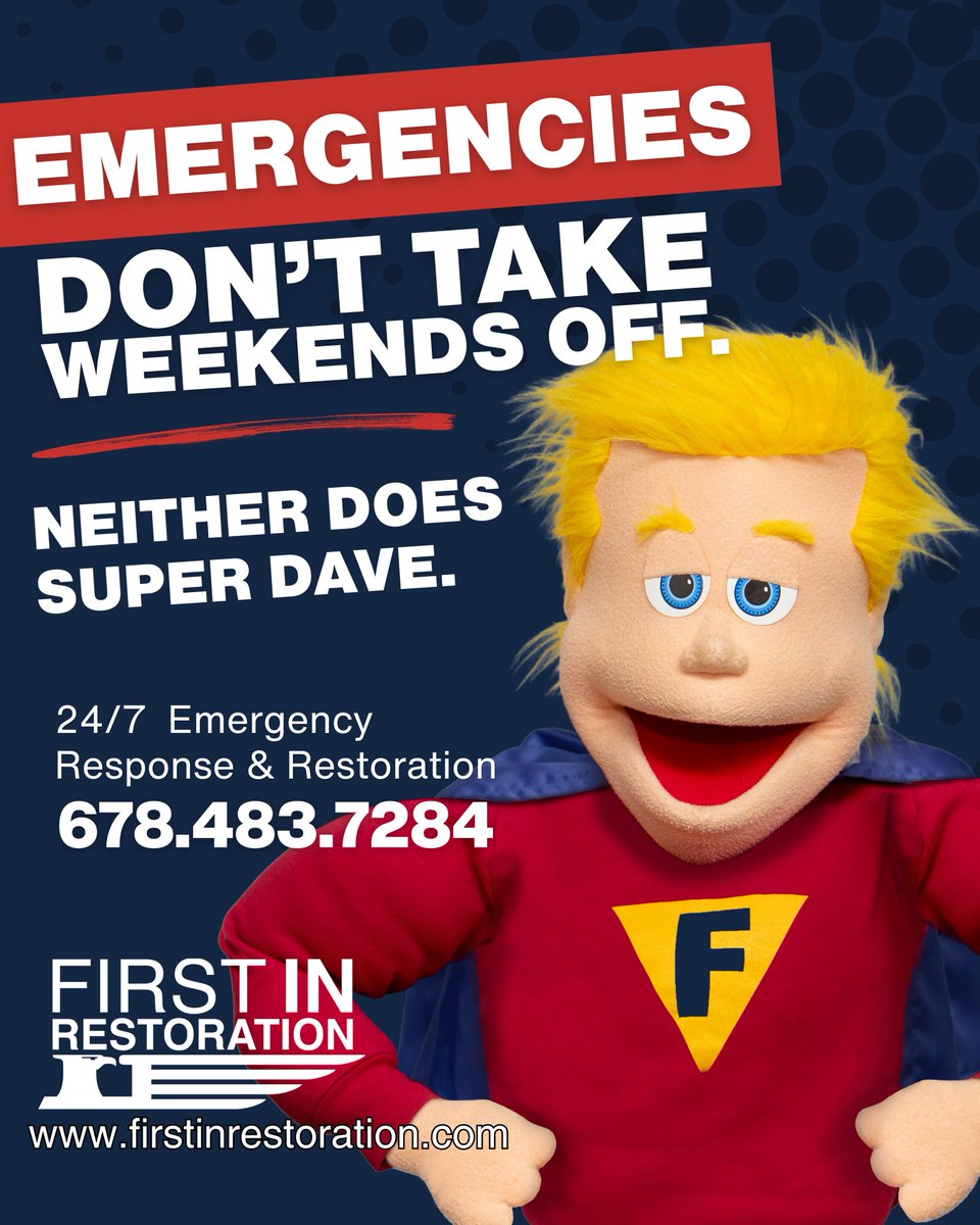FirstInRestore's tweet photo. Emergencies don’t take weekends off, and neither does Super Dave! 🚨 First In Restoration is here 24/7 for all your property emergencies in Georgia. Call us at 678-483-7284 or visit https://t.co/8QxYKZ0GpH.

#EmergencyRestoration #WaterDamage #MoldRemediation #PropertyRestoration https://t.co/LykBWfm2e1
