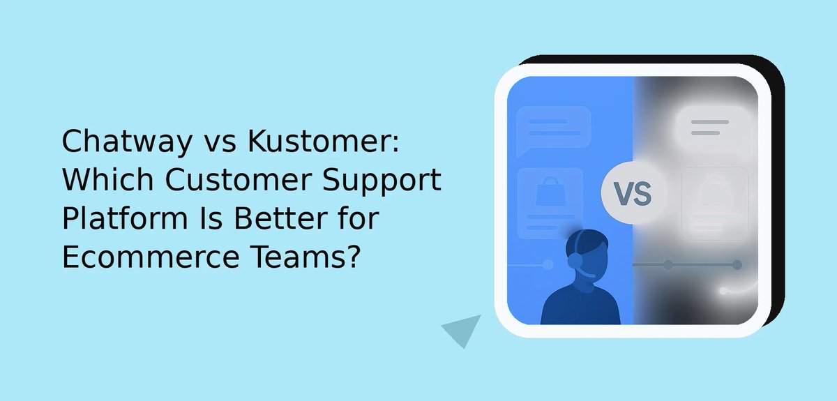 Chatwayapp's tweet photo. Chatway vs Kustomer: which customer support platform is better for ecommerce teams? Explore the comparison and find the right fit for your support needs: https://t.co/5EvbhnOEjC https://t.co/6Yp3FC2bQf