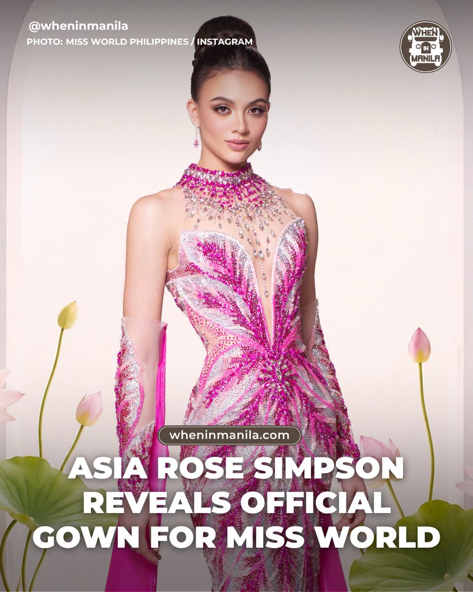 WhenInManila's tweet photo. Blooming on the World Stage 🪷

Asia Rose Simpson unveils her official lotus-inspired gown for Miss World 2026!

📸: Miss World Philippines / Instagram https://t.co/Jsq8LifDo6