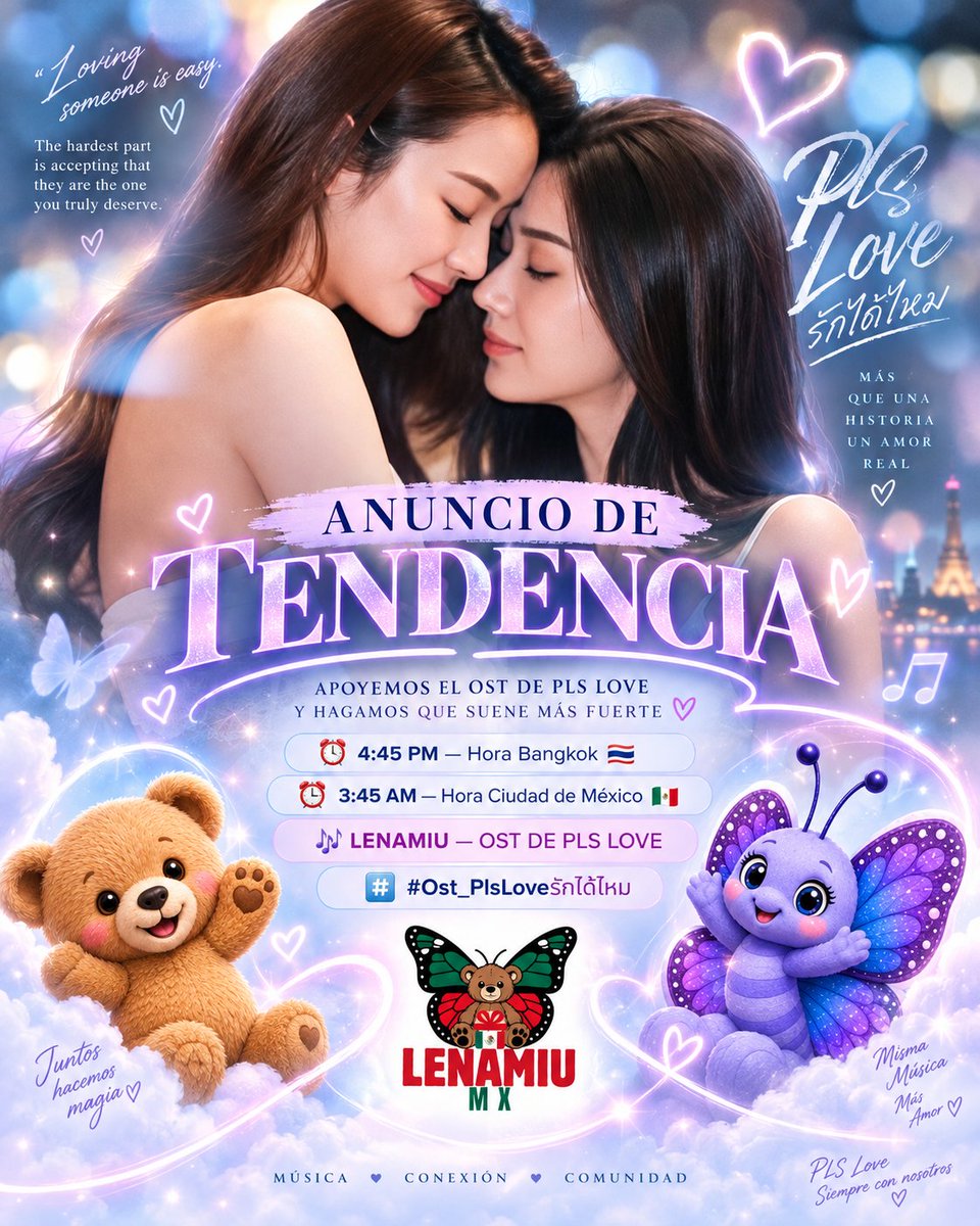 LenaMiuFCMex's tweet photo. LenamiuMex
¡Invitamos a todos a cantar una canción de amor junto a LenaMiu con el OST “¿Y podremos amarnos?”, canción original de la serie #PlsLoveรักได้ไหม. 

🗓️ 06.09.2026
⏰ 4:45 PM — Hora Bangkok 🇹🇭
⏰ 3:45 AM — Hora Ciudad de México 🇲🇽
🎶 LENAMIU PLS LOVE OST
#️⃣ #Ost_PlsLoveรักได้ไหม

#Ost_PlsLoveรักได้ไหม
#LenaMiu
#ลีน่าหมิว