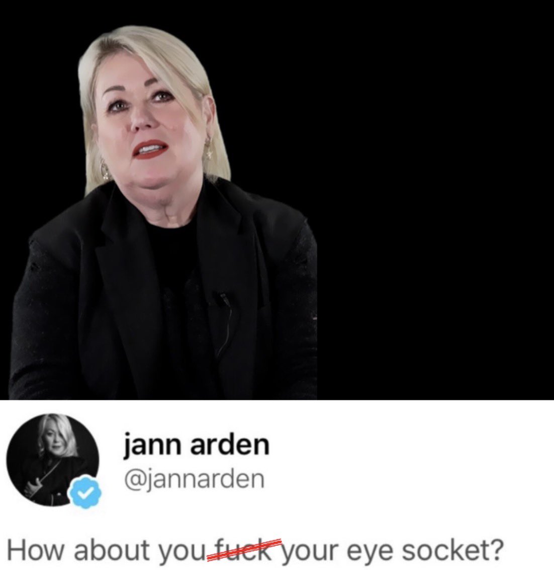 BertaProudDad's tweet photo. Jann Arden isn’t a singer who occasionally talks politics.

She’s a far left activist who occasionally remembers she used to sing.

Nothing says “love and tolerance” quite like telling someone to do that to their own eye socket. https://t.co/XzXVOjmP4u