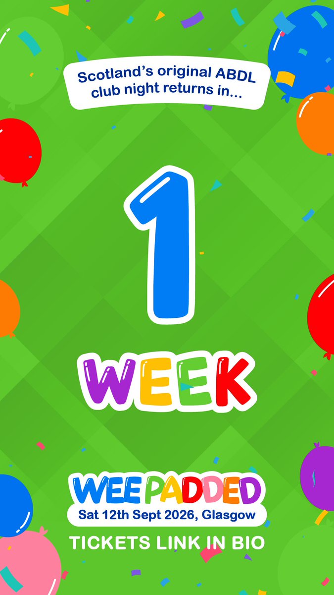 WeePadded's tweet photo. WE ARE ONE WEEK AWAY FROM SCOTLANDS ORIGINAL ABDL CLUB NIGHT RETURNING!!
Are you all excited?? We certainly are!!! 🥳🩷🩵 https://t.co/GyZuLFcDBs