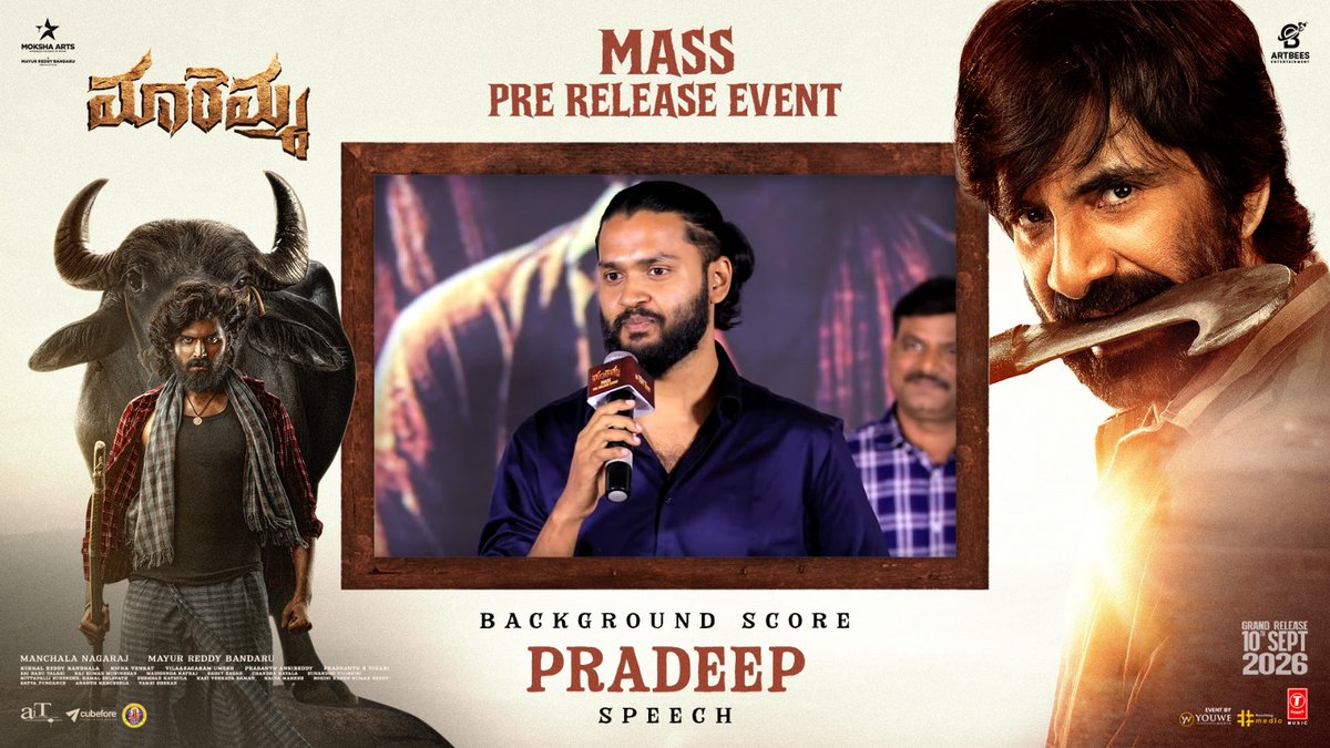 MediaYouwe's tweet photo. BGM #Pradeep Speech at #MAREMMA Mass Pre-Release Event

▶️https://t.co/SU7RcdGx10

IN THEATRES ON SEPTEMBER 10th, 2026🔥

#MaremmaOnSept10th

@maadhav_9999 @Deepabalu_ @MKNagaraju #MayurReddyBandaru @vikasvasishta @prasanth_ank7 @Editorsaibabu @prashanthvihari #SreekanthYadav #KamalEslavath @artdirectorraj @sagarUndinti @Kicha_Venkat @MittapalliSuri @MokshaArtsoffl @ArtbeesEnt @tseriessouth @HaashtagMedia @UrsVamsiShekar @MediaYouwe