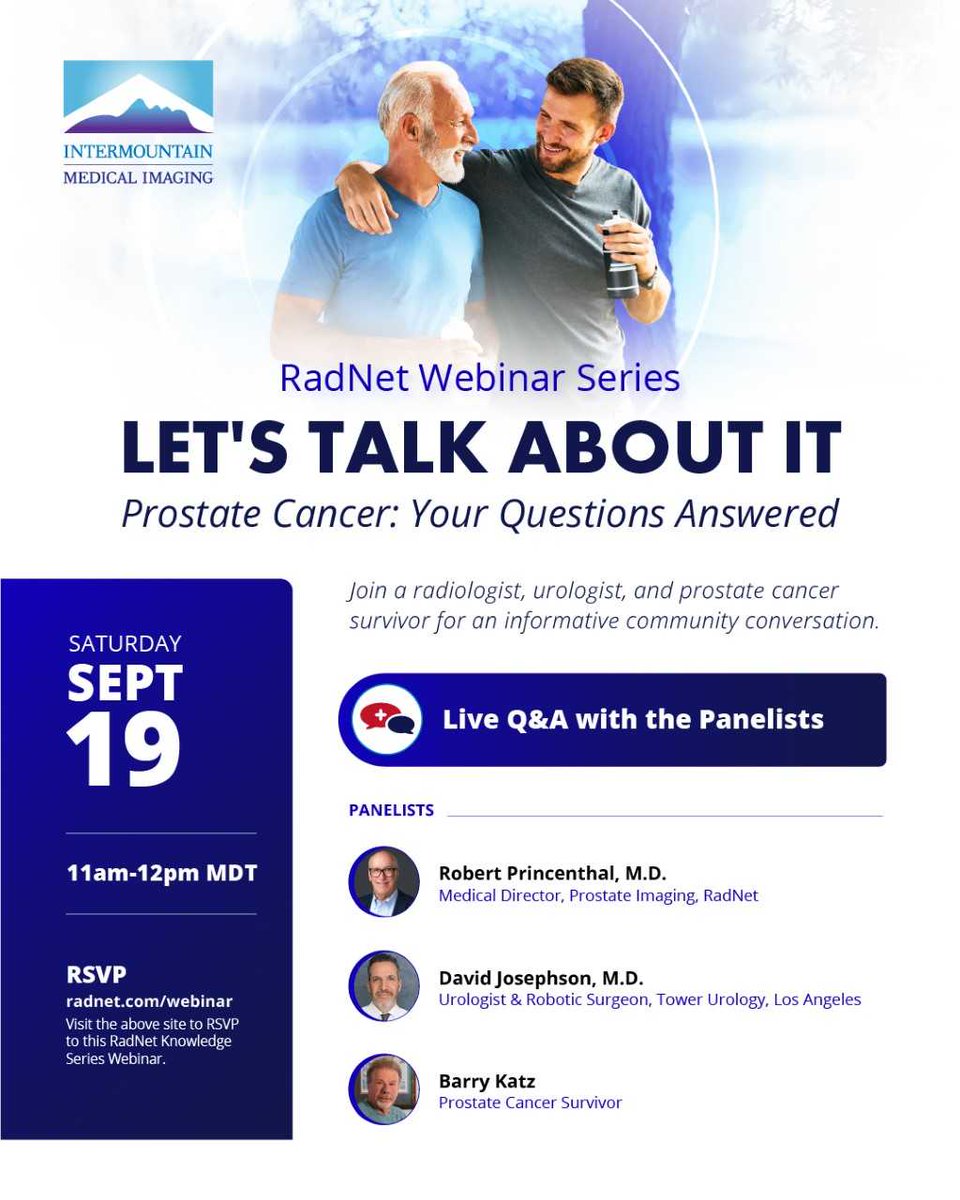imi_imaging's tweet photo. Mark your calendar for RadNet’s “Let’s Talk About It: Prostate Cancer: Your Questions Answered” Webinar on Saturday, September 19 from 11AM–12PM MDT. 

Panelists: Robert Princenthal, M.D., David Josephson, M.D., and prostate cancer survivor Barry Katz.

#webinar #radiology https://t.co/u4XwtCdZQq