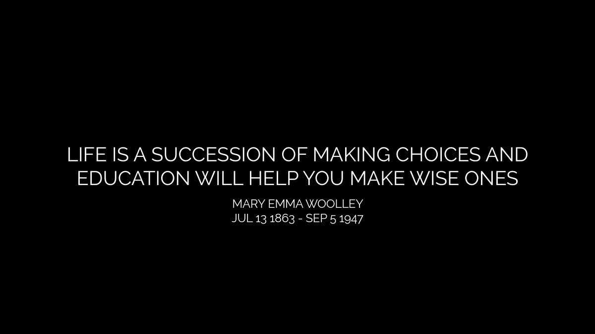 JoselinMane's tweet photo. Day 4253 #JMMiracleMorning #MiracleMorning Today's Lesson :

Life Is A Succession Of Making Choices &amp;
Education Will Help You Make Wise Ones
Mary Emma Woolley 
Jul 13 1863 - Sep 5 1947 https://t.co/5WcHmuNInz