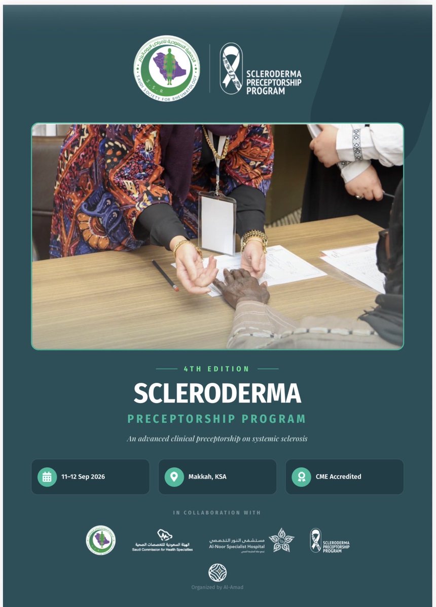 ssrsa_org's tweet photo. Join us 4th Scleroderma Preceptorship Program, taking place 11–12 September 2026 in Makkah 🇸🇦
CME accredited 
Two days of expert-led, interactive and practical learning in #systemic_sclerosis
Looking forward to welcoming you!

#Scleroderma #SystemicSclerosis #Rheumatology #SSR https://t.co/nfQD2k6HVh