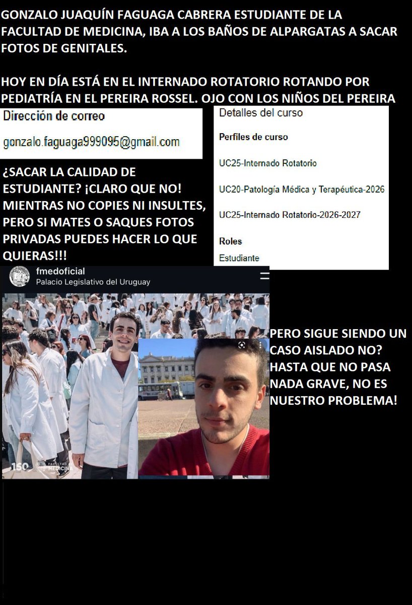 Itziaricy's tweet photo. @glowingskn @_apolita_ @juanig1891 Exacto!! son un peligro potencial, el que saca fotos ahora esta en contacto con niños, y el que tiene relaciones el año que viene cursa pediatria y en la udelar NADIE HACE NADA, no le sacan la calidad de estudiante, por eso nomas queda la funa con nombre, datos y rostro https://t.co/ZN6shc5WLV