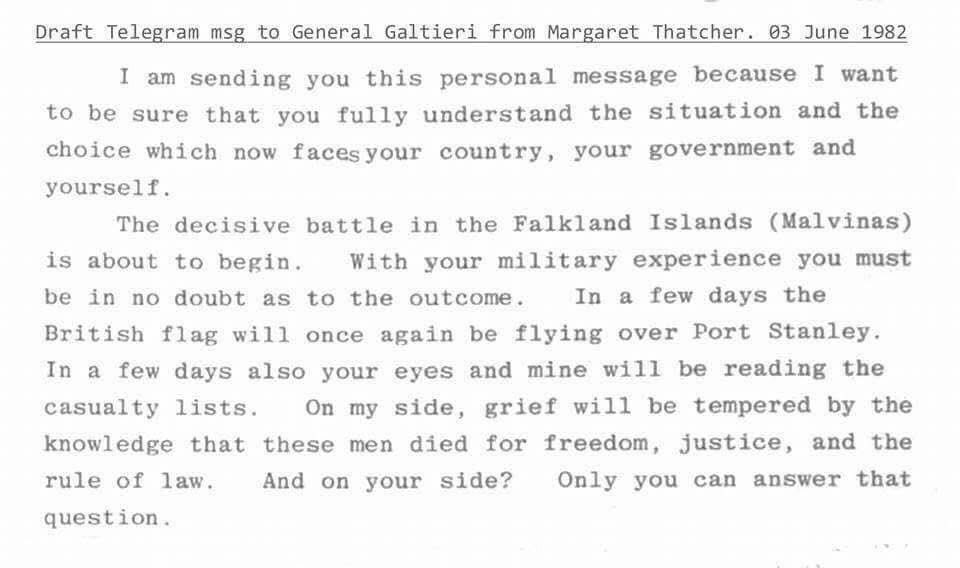 anthonyboutall's tweet photo. Margaret Thatcher’s draft telegram to General Galtieri in 1982, prior to British victory:

“On my side, grief will be tempered by the knowledge that these men died for freedom, justice &amp; the rule of law. And on your side? Only you can answer that question.” 

🇫🇰🇬🇧 https://t.co/C8rqVAODSa