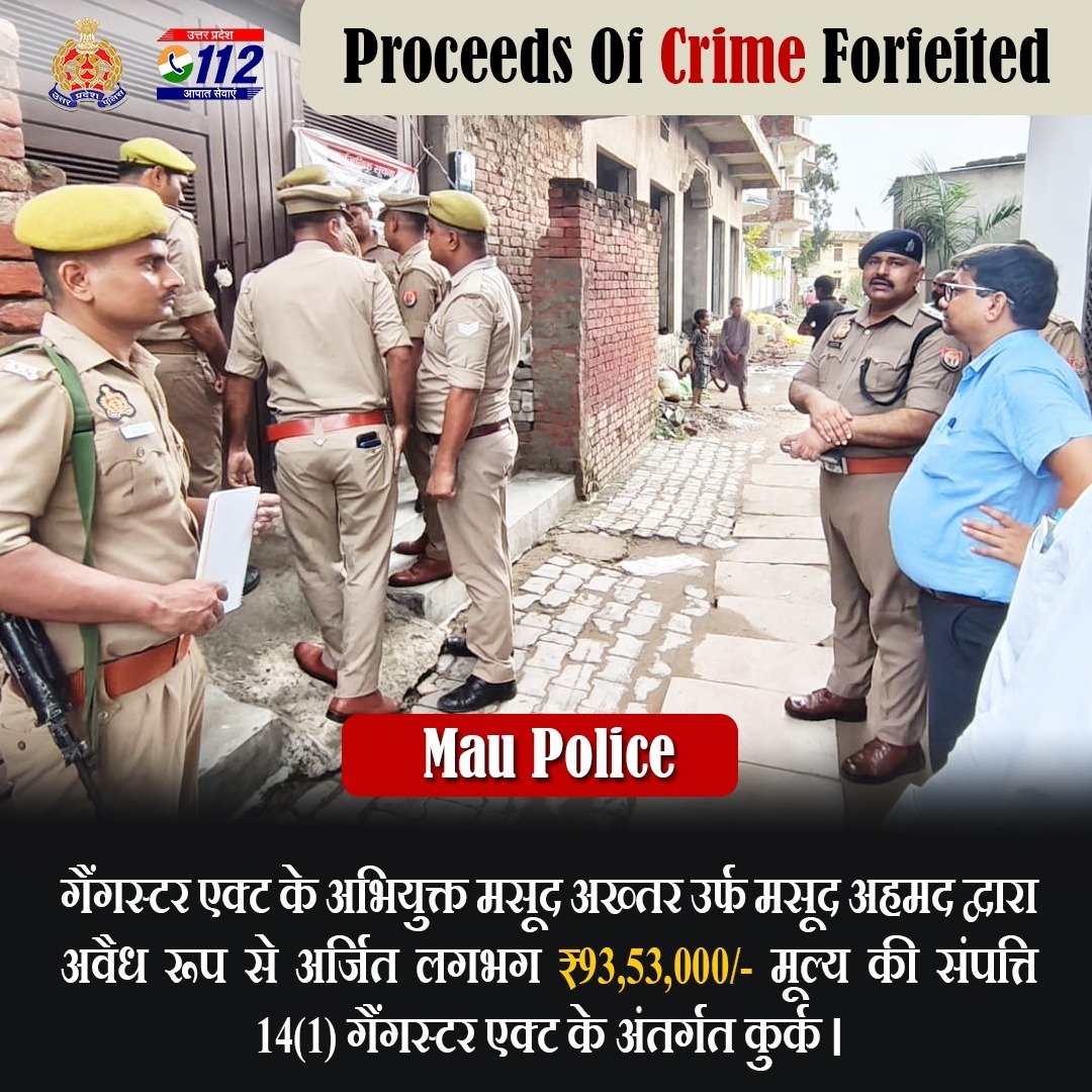 Uppolice's tweet photo. अपराध के विरुद्ध जीरो टॉलरेंस— 

@UPGovt की कुख्यात माफियाओं के विरुद्ध सख्त कार्यवाही की नीति के अनुपालन में @maupolice द्वारा गैंगस्टर एक्ट के अभियुक्त मसूद अख्तर उर्फ मसूद अहमद द्वारा अपनी पत्नी के नाम बनवाये गए मकान, कीमत लगभग ₹93,53,000/- की संपत्ति को गैंगस्टर एक्ट के अंतर्गत कुर्क/जब्तीकरण की कार्यवाही की गयी है। 

#UPPAgainstCrime 
#UPPolice
