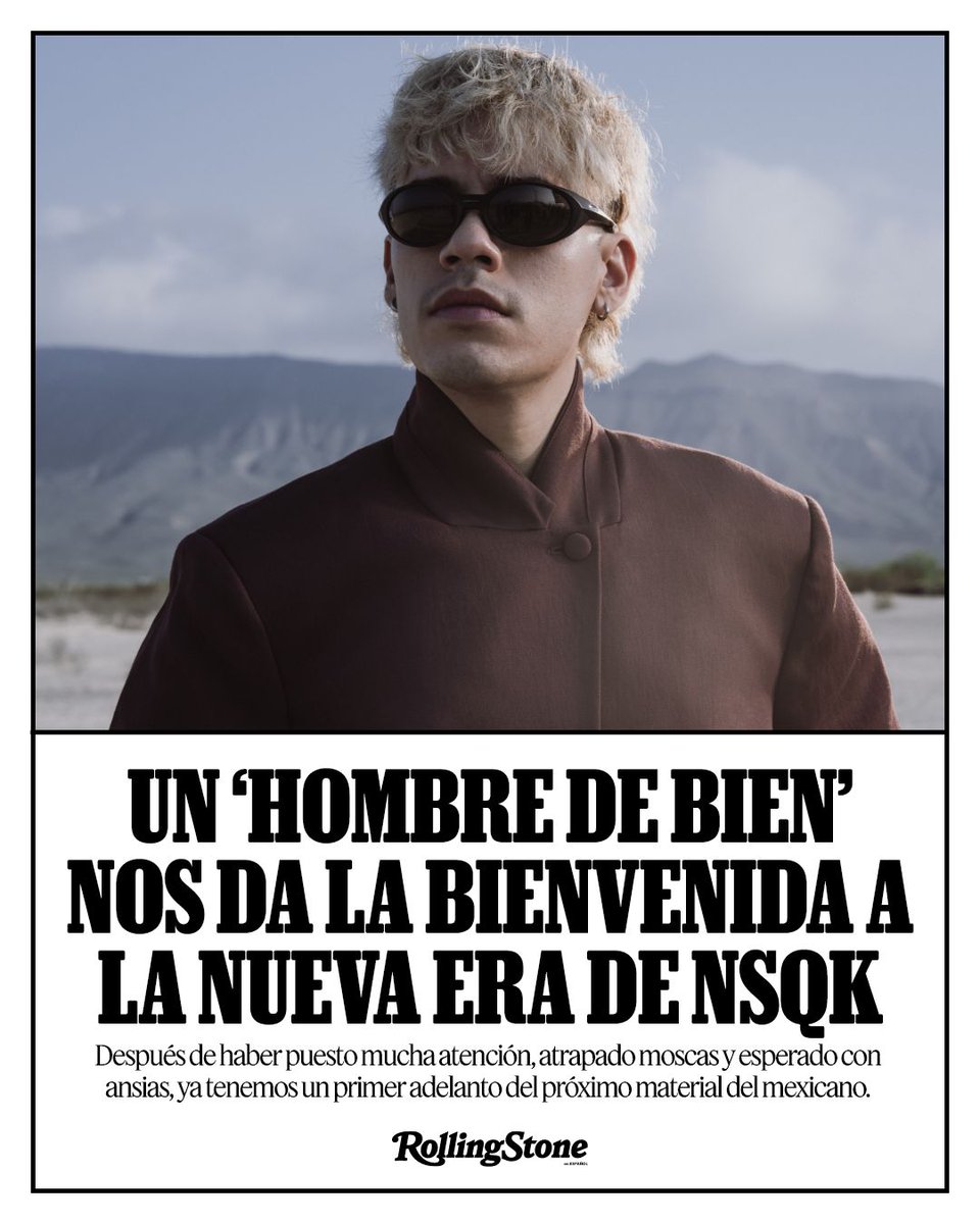 RollingStoneMX's tweet photo. Después de poner atención, atrapar moscas y esperar, Nsqk finalmente nos deja entrar a su nueva era con ‘Hombre de bien’, el primer adelanto de lo que prepara el mexicano.
#Nsqk #MúsicaMexicana #HombreDeBien 
https://t.co/fKa3VBjg7l https://t.co/emMgFBCMmS