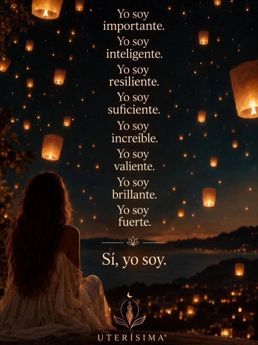suaVe_teRNuRa's tweet photo. " A veces necesitamos dejar de esperar que alguien nos recuerde quiénes somos. ✨

Hoy repítelo hasta que tu mente y tu corazón lo crean: 

YO SOY suficiente. 

YO SOY valiente. 

YO SOY poderosa. 

Sí, YO SOY. "🌙✨

Sara Ercilla https://t.co/nq5q2XTgUd
