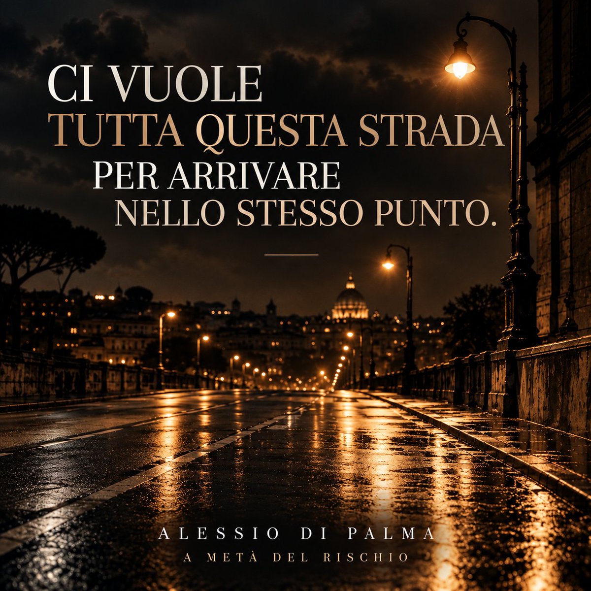 AlessioDiPalma's tweet photo. Ci vuole tutta questa strada
per arrivare nello stesso punto. A Metà Del Rischio. #AlessioDiPalma #AMetàDelRischio https://t.co/4mcgH3FiHc