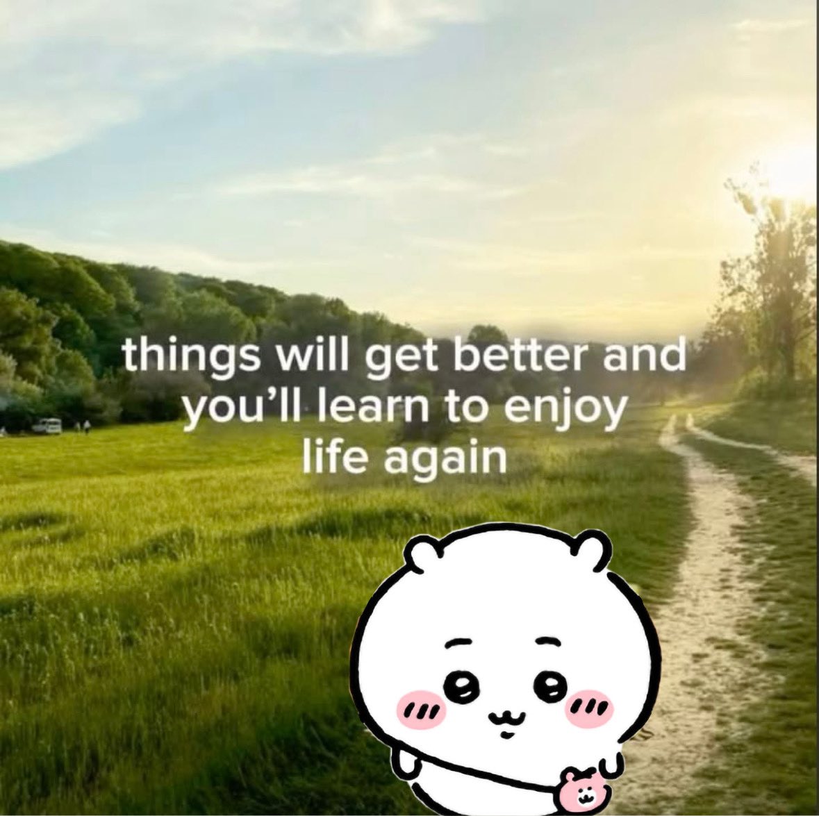 tanijrou's tweet photo. things will get better https://t.co/vDWdUNFQe5