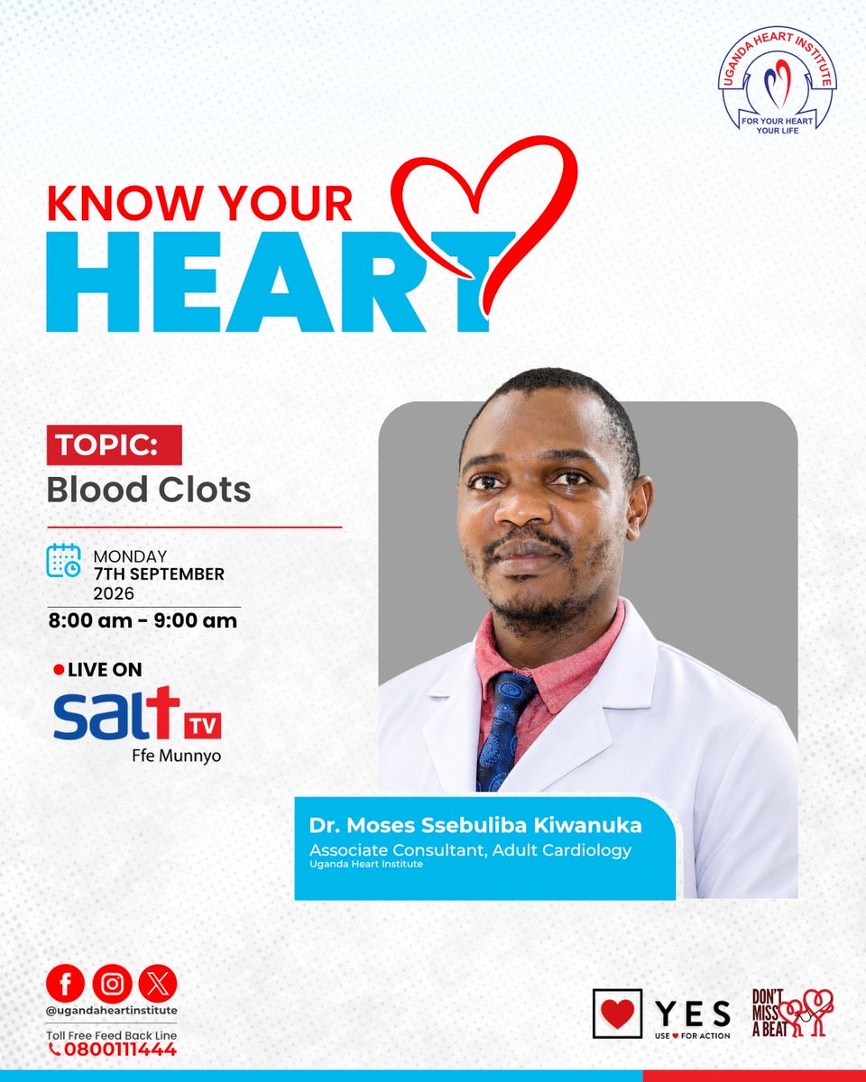 HeartUganda's tweet photo. Fact: Blood clots can block blood flow and, depending on where they occur, can lead to serious health complications.

Tune in this Monday, 7th September 2026, from 8:00 am - 9:00 am, LIVE on @SaltTvUganda, as Dr. Moses Ssebuliba Kiwanuka of the @HeartUganda, shares practical insights on blood clots, their risks, warning signs, and how to prevent them.

 #HeartHealth #KnowYourHeart #DontMissABeat #UgandaHeartInstitute
