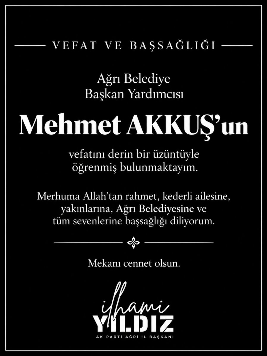 Dtilhamiyildiz's tweet photo. Ağrı Belediye Başkan Yardımcısı Mehmet Akkuş’un vefatını derin bir üzüntüyle öğrendim.

Merhuma Allah’tan rahmet; kıymetli ailesine, yakınlarına, Ağrı Belediyesine, çalışma arkadaşlarına ve tüm sevenlerine sabır ve başsağlığı diliyorum.

Rabbim rahmetiyle muamele eylesin, mekânı cennet olsun.