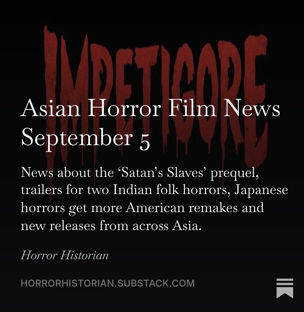 HistorianHorror's tweet photo. My latest #AsianHorror Film Newsletter: 
 https://t.co/hoM1a9X64w https://t.co/pagbXLoK3A