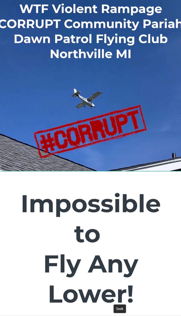 Why are N1522V Dawn Patrol Flying Club AssHoles CONTINUOUSLY Violently Attacking Canton Township Michigan Senior Citizens?