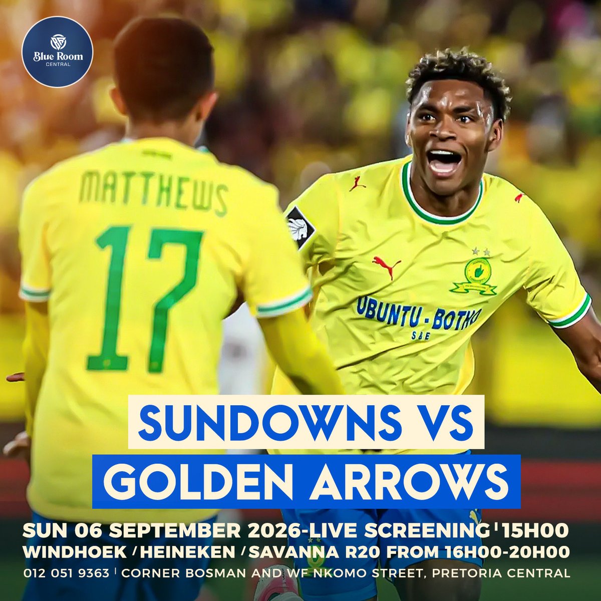 BlueroomCBD's tweet photo. GAME DAY⚽️—⚽️SUN 06 SEP

Sundowns VS Golden Arrows
Kick OFF: 15H00
&amp;
Kaizer Chiefs VS SIWELELE 
Kick OFF: 17H30

Windhoek | Heineken | Savanna - R20
From: 16:00-20:00

Live Screening @The Blue Room Pretoria CBD https://t.co/Aj7QJ7sbBE