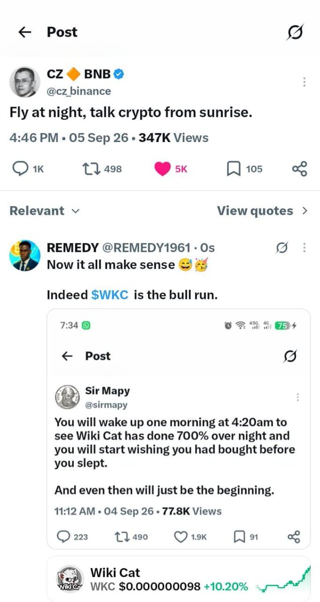 MeMeWhAle0's tweet photo. 🧩 CONNECT THE DOTS… 👀

@cz_binance says:

«“Fly at night, talk crypto from sunrise.”»

Then @sirmapy says:

«“You will wake up one morning at 4:20 AM to see Wiki Cat has done 700% overnight… and you’ll wish you had bought before you slept. And even then, it will just be the beginning.”»

Coincidence? 🤔
Maybe. Maybe not.

But one thing is clear…

🌙 Something HUGE could happen overnight.

🐱 $WKC is ready.
🚀 Wiki Cat is the bull run.

Don’t say you weren’t warned. 👀🔥