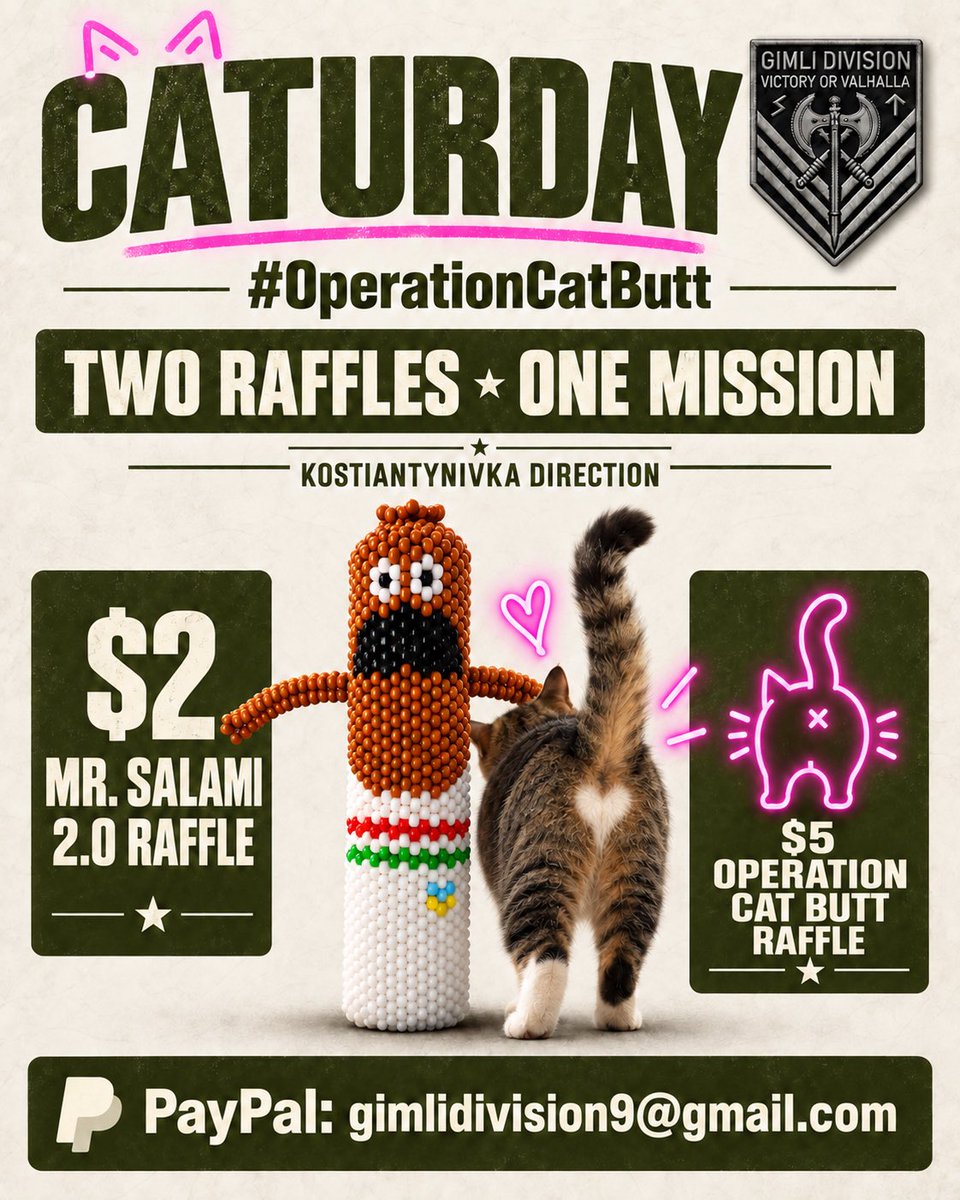 tanyawoz4's tweet photo. 🐈‍⬛ CATURDAY RALLY! 🍑

Let’s rally behind Gimli Division’s heroes in the Kostiantynivka direction with #OperationCatButt!

🌭 $2 Mr. Salami 2.0 raffle hosted by @BeadworkbySian 
🐈 $5 Operation Cat Butt raffle

No donations yet today - on #Caturday, that’s a shame! 😉😂

PayPal: gimlidivision9@gmail.com

@GimliDivision 
Victory or Valhalla ⚔️🇺🇦