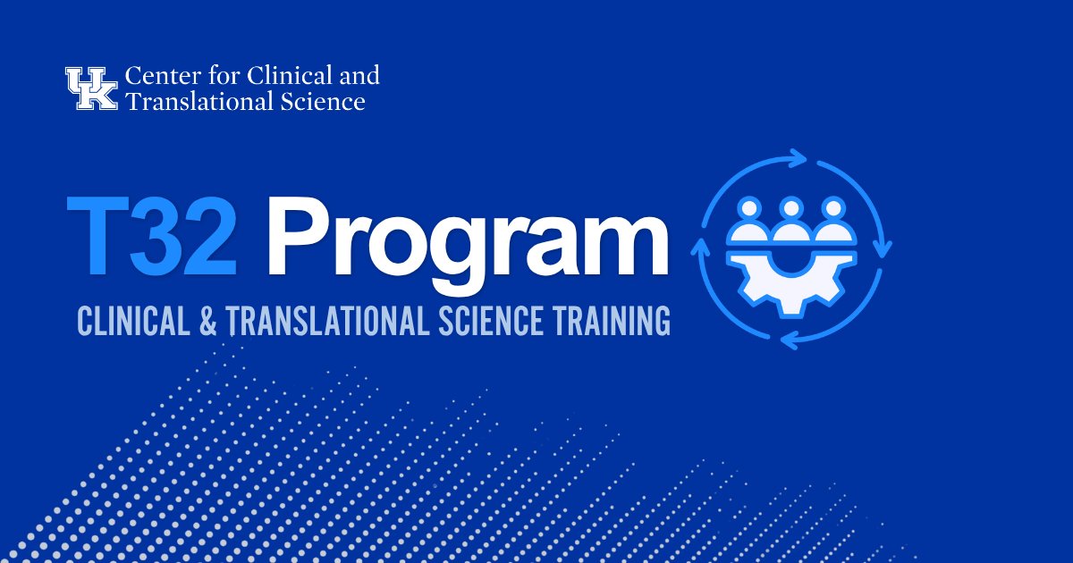UK_CCTS's tweet photo. Applications are now open for the @UK_CCTS NIH-funded T32 Training Program in clinical and translational science. Supports UK predoctoral students &amp; postdocs with stipends, tuition and travel awards. Details &amp; apply: https://t.co/EKdo1M3jjd https://t.co/JtDCkBWWMJ