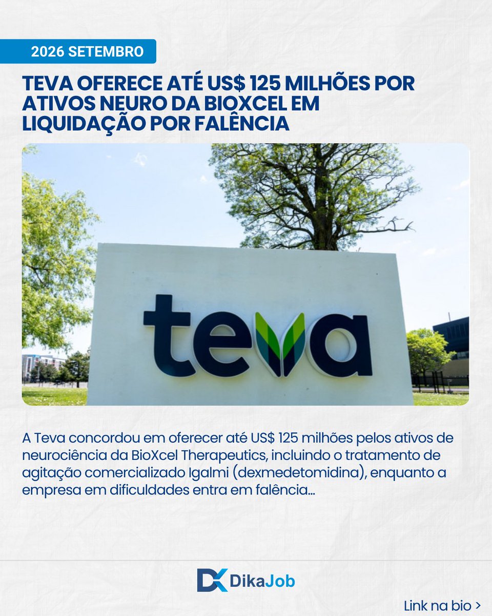 DIKAJOB's tweet photo. @TevaUSA oferece até US$ 125 milhões por ativos neuro da BioXcel, LLC em liquidação por falência
Veja aqui: https://t.co/h1KhMuK7Ks
#DikaJob #DikajobNews #pharmaceutical #MercadoFarmacêutico @joaomengaldo #Mengaldo #teva https://t.co/QCzdypzPQV