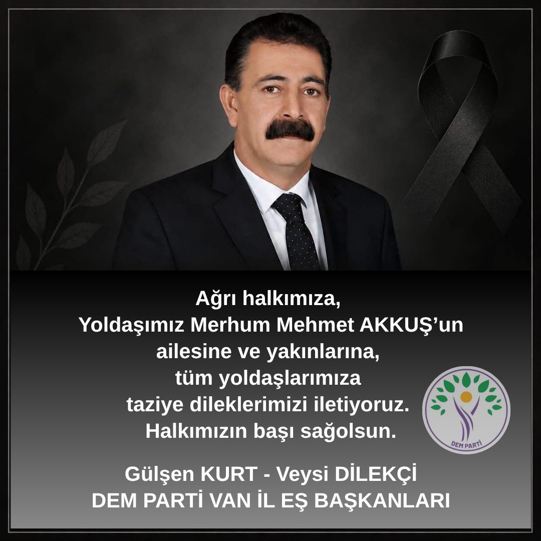 Görselde twit içeriğinin Kürtçesini ve Merhum Mehmet AKKUŞ'un fotoğrafı taziye mesajı olarak yer alıyor.