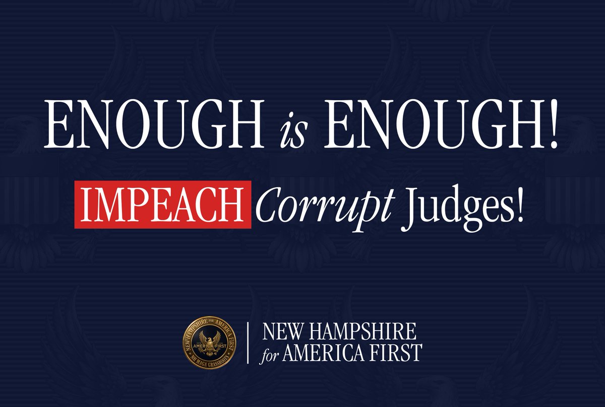 Nh4Trump603's tweet photo. ENOUGH is ENOUGH
IMPEACH Corrupt Judges!
๐บ๐ธ
#NH4AmericaFirst #NH4AF #NHMAGA #NHPolitics https://t.co/AHPtgECOqT