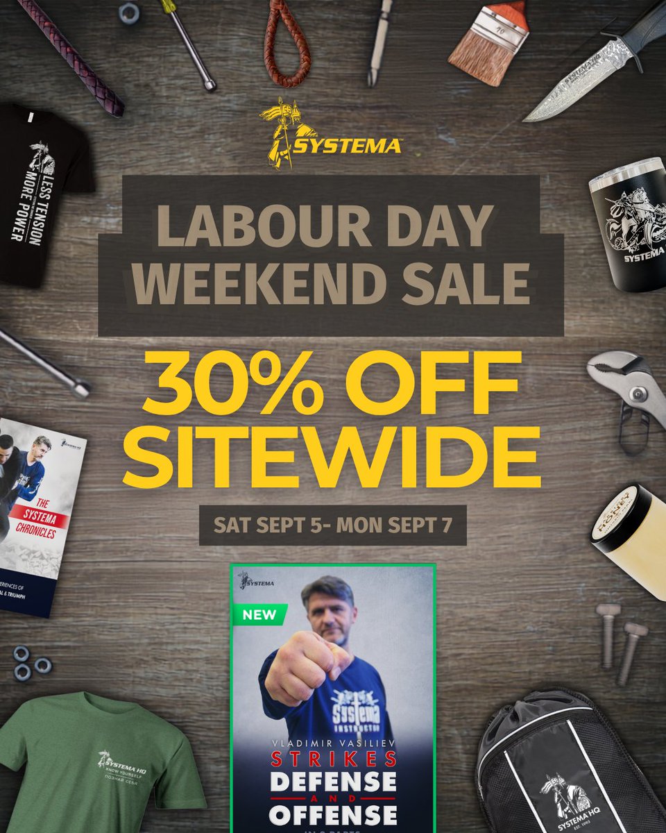 systemavasiliev's tweet photo. Celebrate Labour Day Weekend with 30% OFF SITE WIDE! 🔥

SEPTEMBER 5 to 7 — 3 DAYS ONLY! ⏳

Enjoy 30% OFF on over 3️⃣0️⃣0️⃣ items:
🎬 NEW FILM — Strikes: Defense &amp; Offense
🎥 Downloadable films &amp; DVDs
📚 Books &amp; eBooks
👕 Clothing &amp; equipment
💪 Massage tools &amp; more https://t.co/eDDclt2jOF