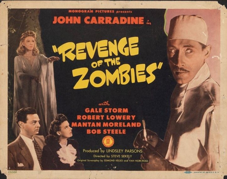 TalkingPicsTV's tweet photo. A mad scientist's wife dies mysteriously, but is she really dead?
#JohnCarradine stars in REVENGE OF THE ZOMBIES (1943) 11:40pm with #GaleStorm #RobertLowery horror #TPTVsubtitles https://t.co/5d7rjEx6pC