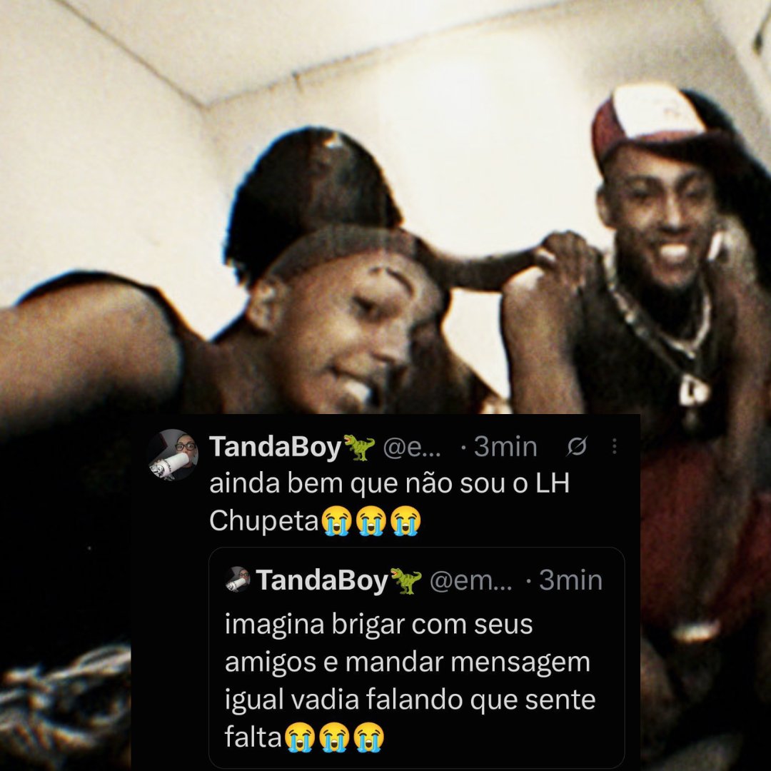 trapcit0u's tweet photo. 🚨TRETA - Emitê Único insinuou que LH Chucro teria brigado com amigos e depois mandado mensagem falando que sentia falta deles 😭

"imagina brigar com seus amigos e mandar mensagem igual vadia falando que sente falta"

"ainda bem que eu não sou o LH Chupeta 😭😭😭" https://t.co/8fJb4ke26q