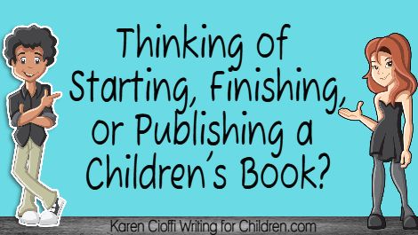 KarenCV's tweet photo. Start or finish your children’s story! 
Or if it’s ready, get it self-published!
Karen Cioffi, Children's Writer, Editor, Self-Publishing Consultant
https://t.co/IOQuTNTT5s
#editing #kidlit #ghostwriting #selfpub https://t.co/5FpliLCR7b