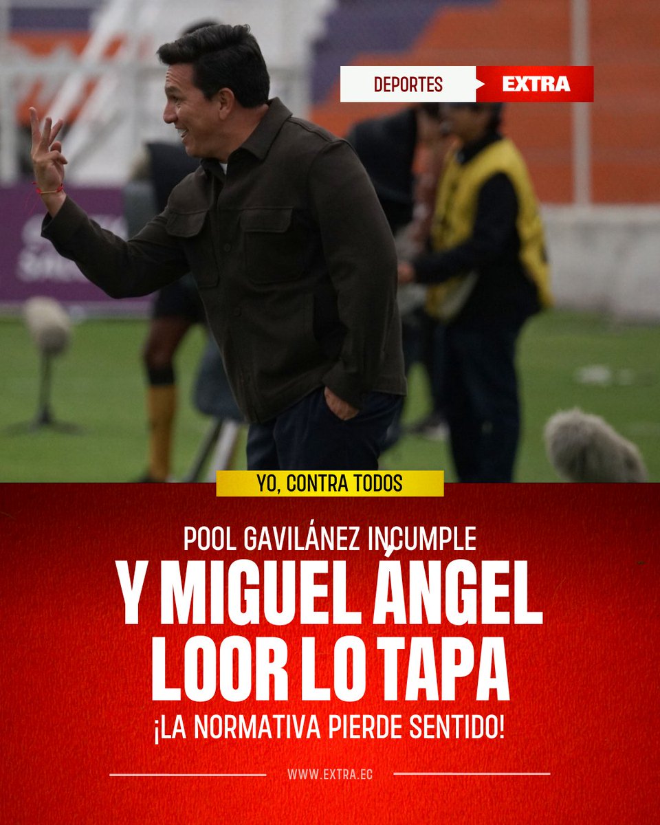 DiarioExtraEc's tweet photo. #YoContraTodos | ¿REGLAMENTO PARA TODOS? ⚽
Pool Gavilánez estaba suspendido cuando fue captado utilizando un radiocomunicador durante el partido entre Guayaquil City y Liga de Quito, en el estadio Christian Benítez. El hecho abrió una polémica sobre el cumplimiento de las normas de la LigaPro. 🚨 Miguel Ángel Loor salió en defensa del técnico del City y cuestionó las críticas, mientras Gavilánez también respondió en redes. El caso puso sobre la mesa un debate más amplio: ¿qué pasa cuando los vínculos y el poder pesan más que el reglamento?

Lee el análisis de Esteban Ávila Villagómez: https://t.co/dnMAu0ntsL