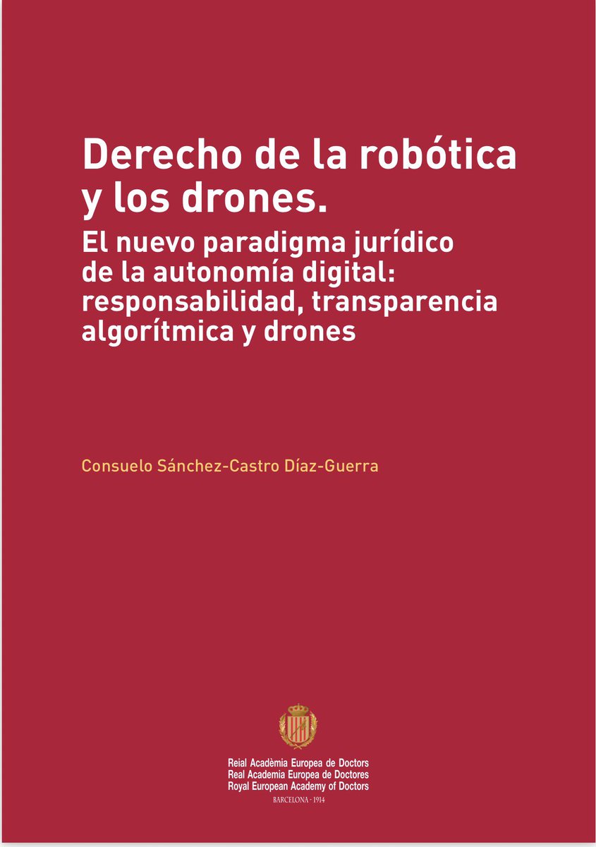 institutoeds_'s tweet photo. 📕DERECHO DE LA ROBÓTICA Y LOS DRONES. 

El nuevo paradigma jurídico
de la autonomía digital: responsabilidad, transparencia algorítmica y drones.

Autora: Consuelo Sánchez-Castro Díaz-Guerra

Descargar: https://t.co/xN5wsuDbcn… https://t.co/ctjIO2d6YG