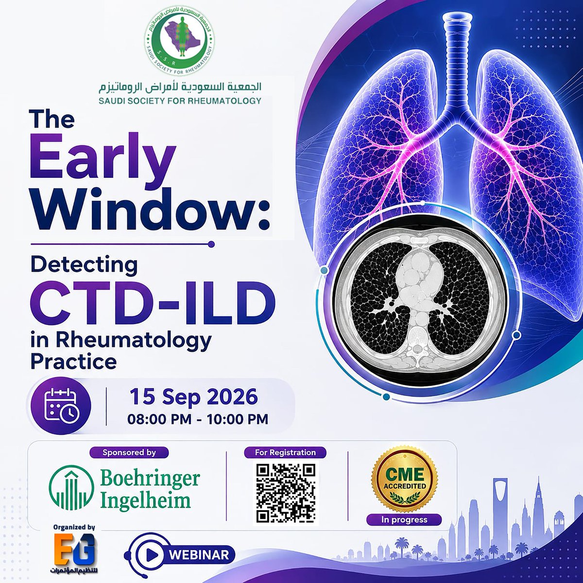 EG_Conference's tweet photo. Join the Saudi Society for Rheumatology webinar:
“The Early Window: Detecting CTD-ILD in Rheumatology Practice”

📅15 Sep 2026
🕗8:00 – 10:00 PM
✔️CME  in Progress

🟢Target Audience Only:
Rheumatologists (Adult &amp; Pediatric)

🔗Register Now  https://t.co/Sngw6R3Dky

 @ssrsa_org https://t.co/KzmzWk29aI