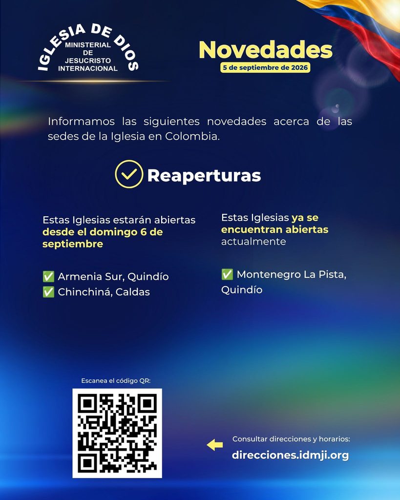 IDMJIoficial's tweet photo. 📢 Novedades sobre aperturas de la Iglesia en Colombia
https://t.co/JM4DdrT2aq

Informamos las siguientes novedades acerca de las sedes de la Iglesia en Colombia.

Estas Iglesias estarán abiertas desde el domingo 6 de septiembre:

✅ Armenia Sur, Quindío 
✅ Chinchiná, Caldas

Ya se encuentran abiertas las sedes de:
✅ Montenegro La Pista, Quindío 

📍 Consulta direcciones y horarios en: https://t.co/qmJoDD3EzJ