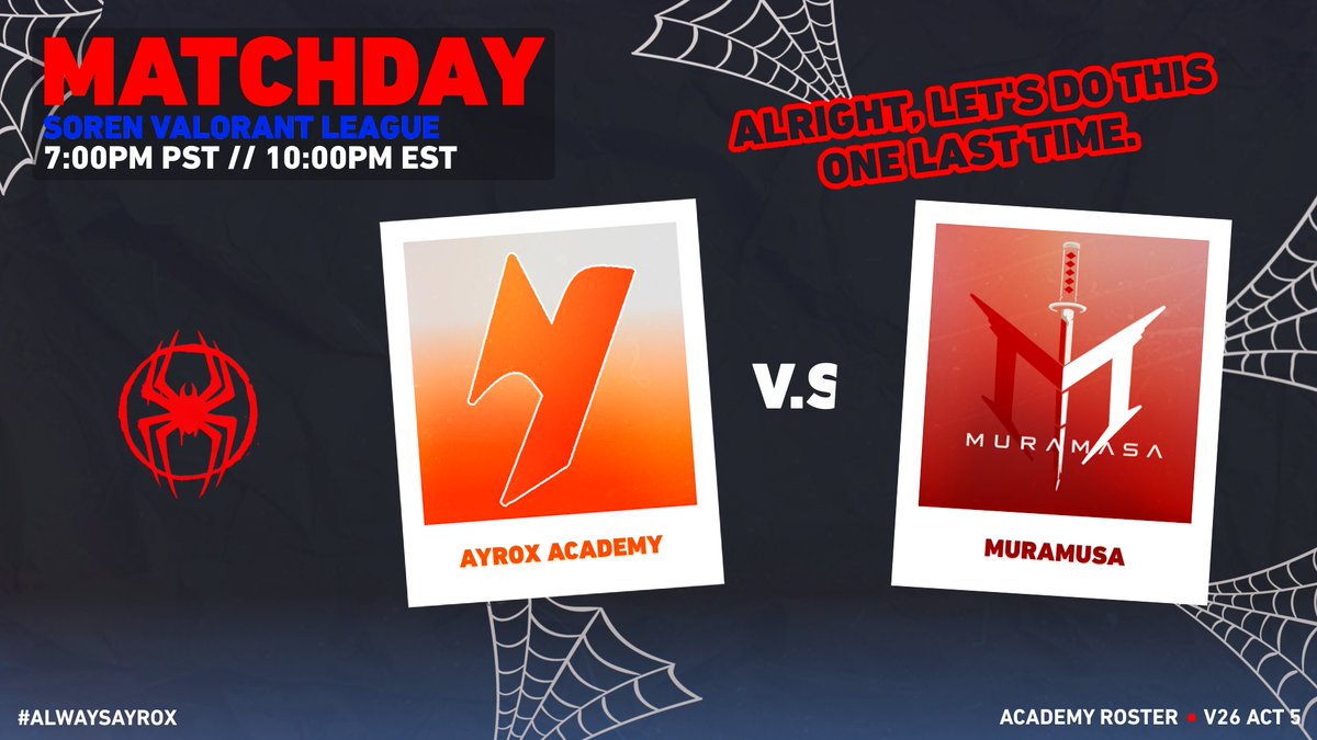 ROSODahlia's tweet photo. Alright, let's do this one last time.

Come watch our FINAL game as Ayrox Academy in SVL against Muramasa live on twitch @ https://t.co/LnOEc0KsJQ

#AlwaysAyrox 🧡 https://t.co/hneG5kPj82