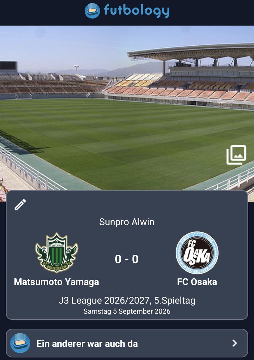 matzemoto1988's tweet photo. 📅: 05/09/2026 18:00
⚽️: Matsumoto Yamaga - FC Osaka 0:0
🏆: J3 League 🇯🇵 (3)
🏟️: Sunpro Alwin 
🎟️: 2500¥
👥: 7568
🍺: 800¥
🆕🏟️: ❌

Ein wenig enttäuschend ist das Ergebnis ja schon, wenn man Aufsteigen will muss einfach mehr von Matsumoto kommen.

#yamaga
#onesoul https://t.co/HrdpkTccO0