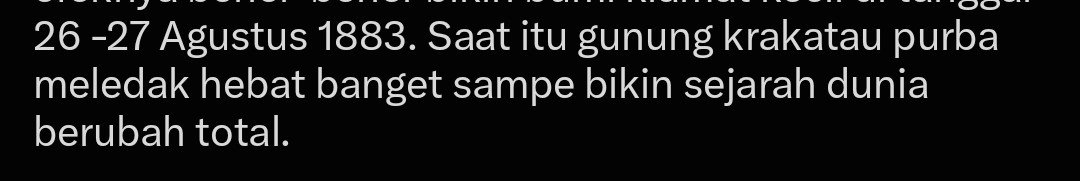 lovecaseyluong's tweet photo. @chaaaaww kurang tepat tuh, letusan di th 1883 itu letusan gn krakatau alias mamanya anak krakatau yang lagi erupsi sekarang BUKAN GUNUNG KRAKATAU PURBA. Kalo letusan gn krakatau purba udah terjadi 1. 467 tahun yang lalu https://t.co/bO0K1Gu71K