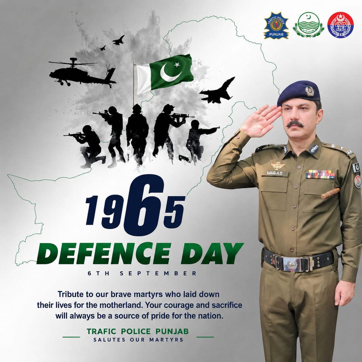 PunjabTraffic's tweet photo. 6 ستمبر-1965 یوم دفاع
ہم ان بہادر شہداء کو خراجِ عقیدت پیش کرتے ہیں جنہوں نے مادرِ وطن کے لیے اپنی جانوں کا نذرانہ پیش کیا۔ آپ کی بہادری اور قربانی ہمیشہ قوم کے لیے باعثِ فخر رہے گی۔
ٹریفک پولیس پنجاب

#defencedaypakistan #DefenceDay #6September #PakVsIndia #Battlefield #Braves #Martyr 
@MaryamNSharif @TeamMNSharif @GovtofPunjabPK @OfficialDPRPP