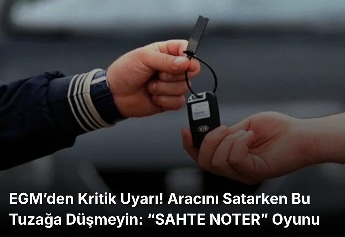 manset2106's tweet photo. EGM’den Kritik Uyarı! Aracını Satarken Bu Tuzağa Düşmeyin: “SAHTE NOTER” Oyunu
#noter #sahte #oyun #araç #BeşiktaşınMaçıVar
#furry #VillarrealDépor #AdilYönetMeler #Panamá
#FenerbahçeBeşiktaş #05Sept
#PunjabDevelopment
 https://t.co/vDBU6dQX02 https://t.co/vzU1rZ4TGq