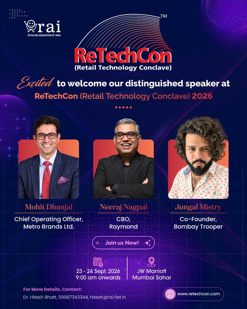 rai_india's tweet photo. A New Chapter in Retail Technology Begins! 

We’re excited to kick off ReTechCon 2026 – Retail Technology Conclave, bringing together industry leaders, technology innovators and retail visionaries to explore what’s next for the future of retail.

With an exciting lineup of distinguished speakers, ReTechCon 2026 is set to be a platform for bold ideas, meaningful conversations and the technologies shaping tomorrow’s retail landscape.

📅 23–24 September 2026
📍 JW Marriott Mumbai Sahar

The future of retail is evolving. Let’s shape it together.

Mohit Dhanjal  Neeraj Nagpal Jugal Mistry Anil Menon  Anurag Saxena Ranjit Satyanath 

Metro Brands Limited  Raymond Limited  Bombay Trooper  LuLu Group India BIBA Fashion Ltd Vijay Sales 

Register now: https://t.co/RygjVuOVHz

#ReTechCon2026 #RetailInnovation #FutureOfRetail  #RAI #RetailLeadership