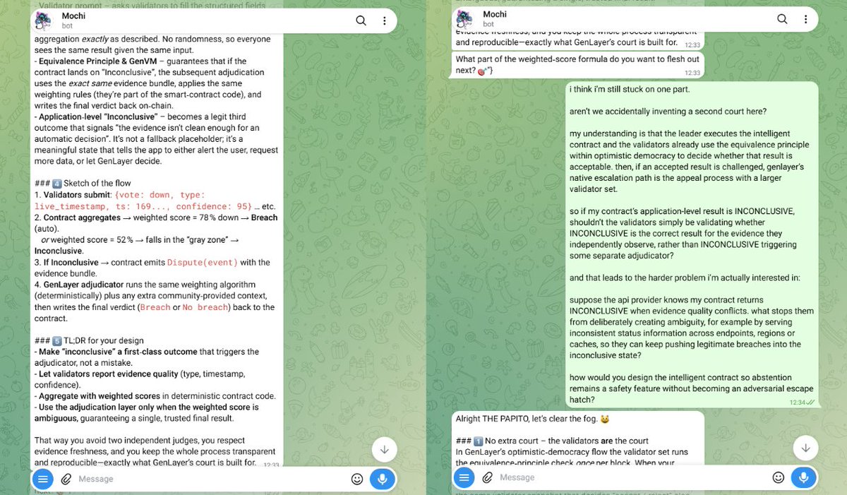 papito_dele's tweet photo. i had several conversations with mochibot on telegram over a few days while working through an intelligent contract design.

and what i left with was that inconclusive does not always mean failure, it can be the right result when the evidence is incomplete or conflicting.

mochi also pushed me to think more carefully about evidence freshness, validator confidence and redirect attacks in ways that affected the actual design.

the useful part was being able to challenge the architecture, test edge cases and keep refining the contract with @genlayer

 https://t.co/zJGULC0A7C